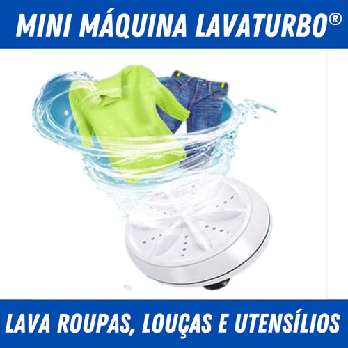 Mini Máquina Lava Louças e Roupas LavaTurbo®